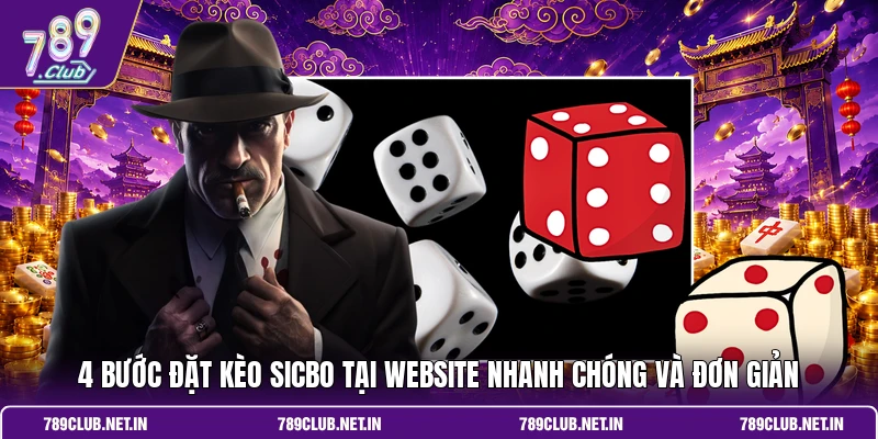 4 bước đặt kèo Sicbo tại website nhanh chóng và đơn giản