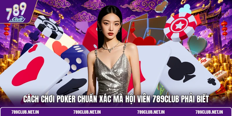 cách chơi Poker