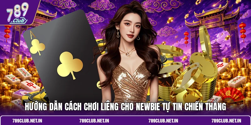 Cách chơi Liêng
