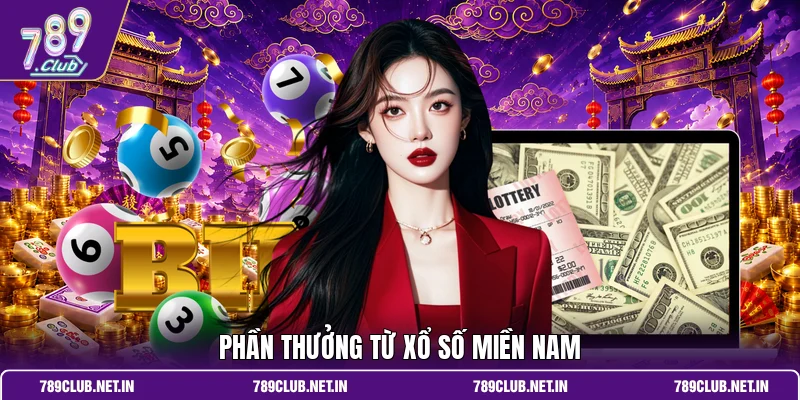 Phần thưởng từ xổ số miền nam