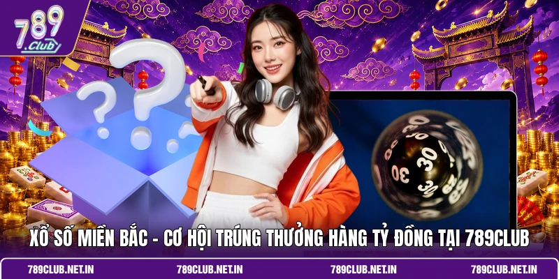 Xổ số miền Bắc